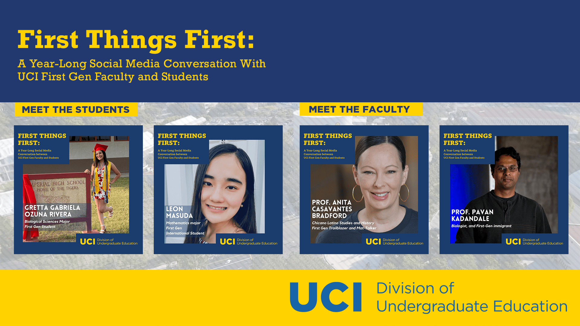 Building on the First-Gen Faculty Initiative: UCI Launches New First-Gen Video Mentorship Project