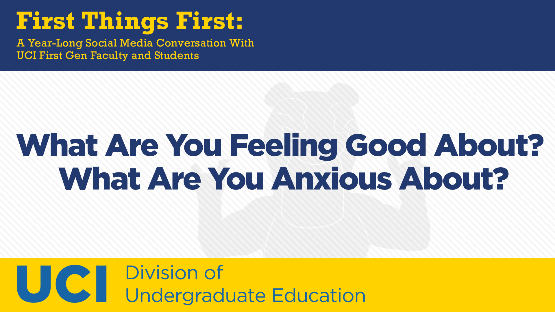 What Are You Feeling Good About So Far This Quarter? What Are You Feeling Anxious About?